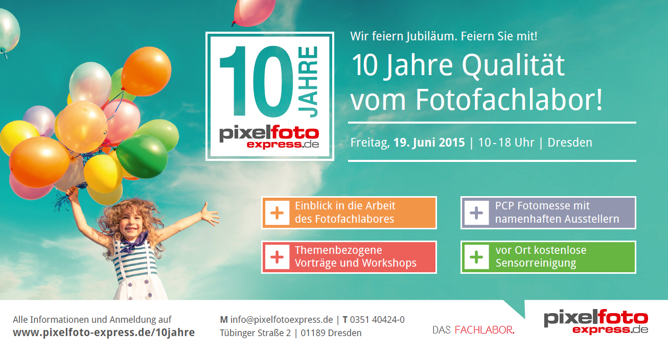 10 Jahre PixelfotoExpress 19. Juni 2015