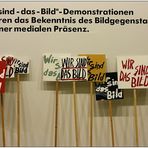 10. "Wir-sind-das-Bild"-Demonstrationen forcieren das Bekenntnis des Bildgegenstandes zu seiner ...