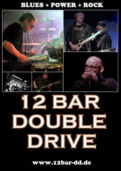 12 Bar Double Drive - Live 2011