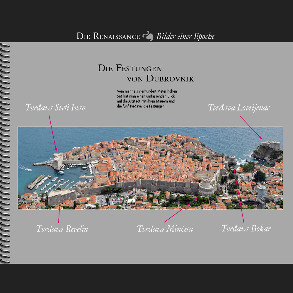 1464 • Dubrovnik | Die Festungen