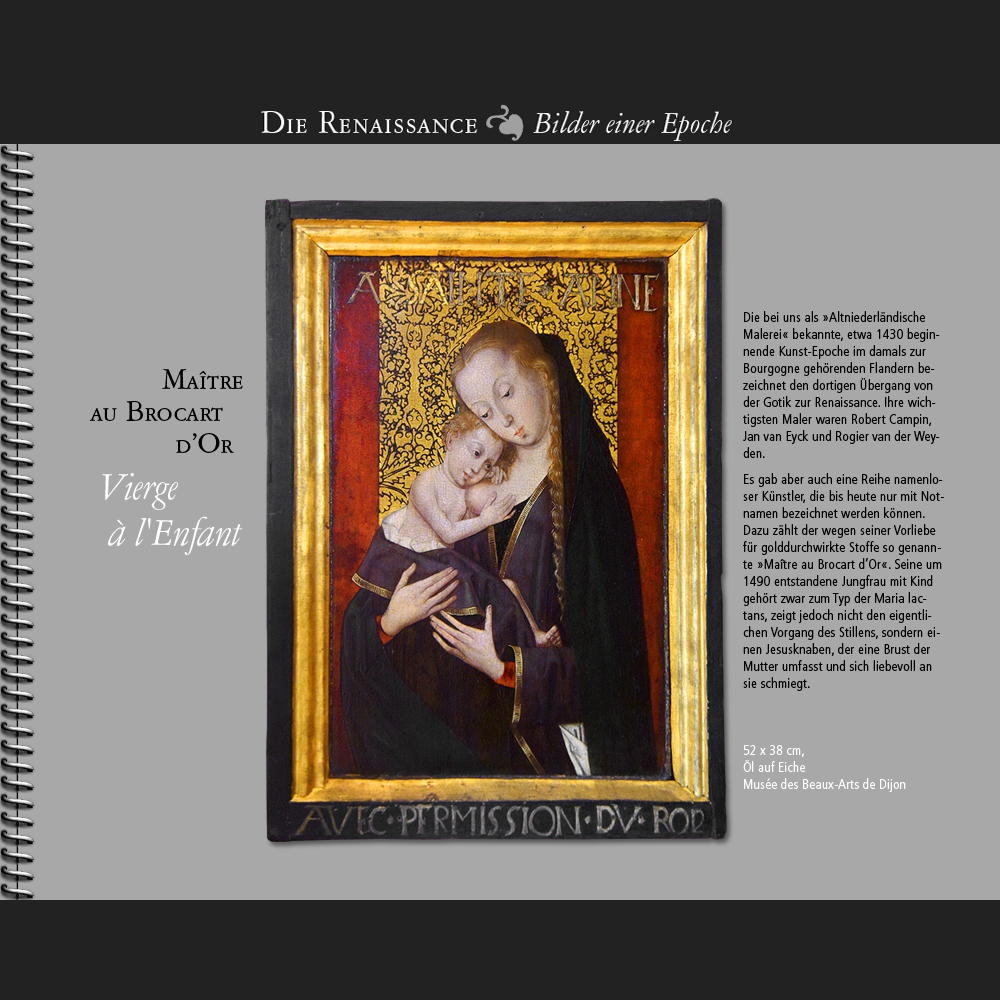 1490 • Maître au Brocart d’Or | Vierge à l'Enfant