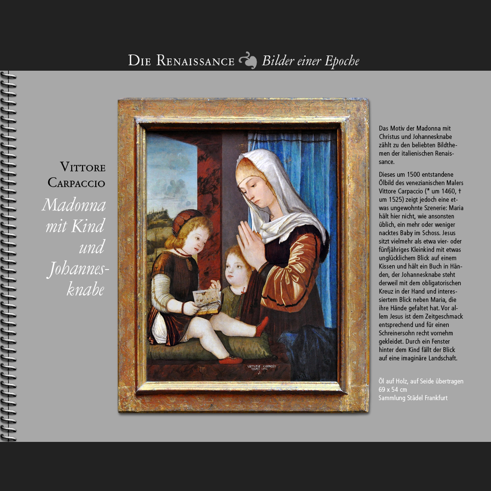 1500 • Vittore Carpaccio | Madonna mit Kind und Johannesknaben