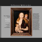 1539 • Hans Baldung Grien, Madonna mit Kind