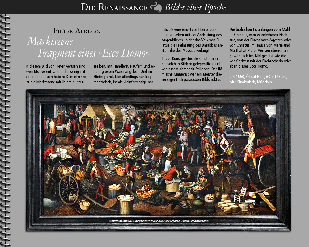 1550 Pieter Aertsen, Marktszene – Fragment eines »Ecce Homo«