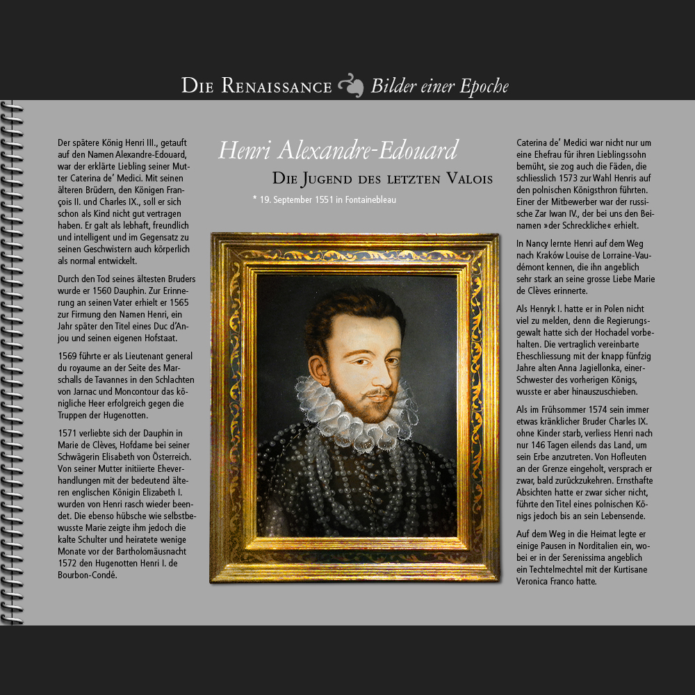 1551 • Henri Alexandre-Edouard | Die Jugend des letzten Valois