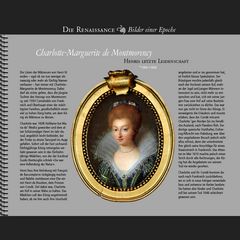 1609 • Charlotte-Marguerite de Montmorency | Henris letzte Leidenschaft