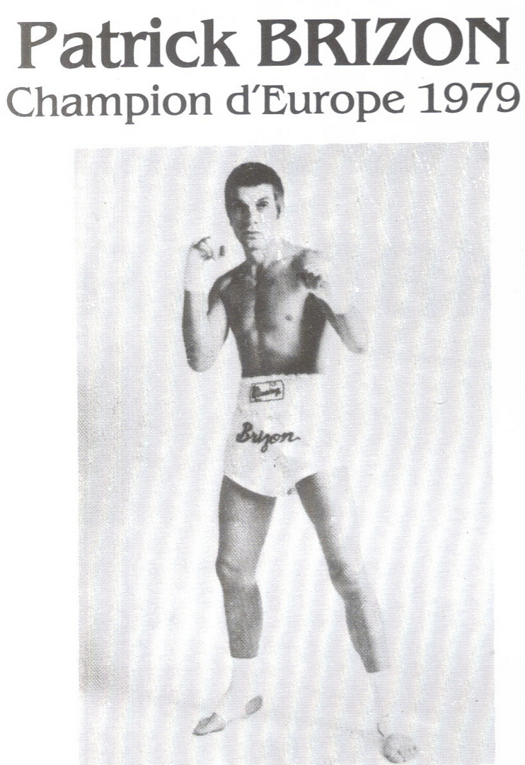 1979 PATRICK BRIZON 1er CHAMPION D' EUROPE FRANÇAIS DE KICK BOXING