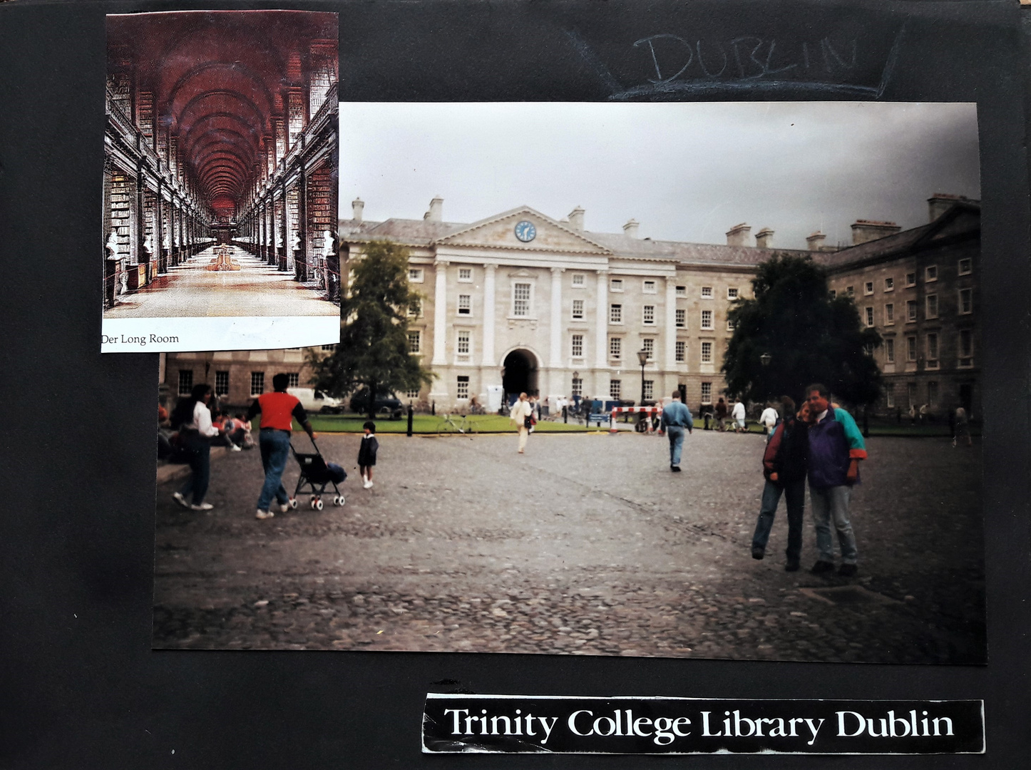 1994  Wie dazumal Dublin Trinity College