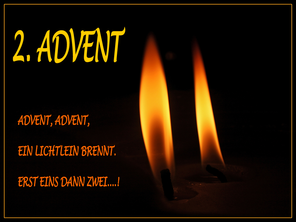 2. Advent&hellip;. Foto &amp; Bild gratulation und feiertage, weihnachten christmas, dmotive