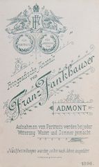 (2) Der Fotograf Franz X. Fankhauser aus Admont (Steiermark)