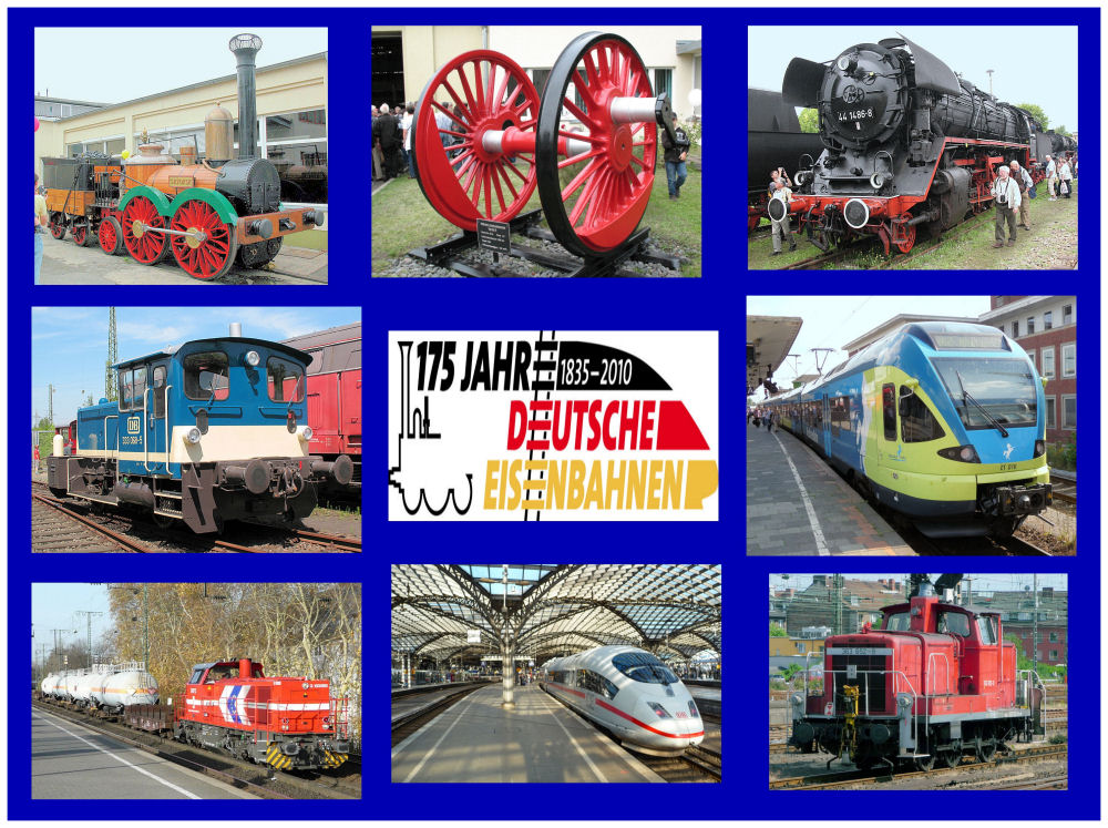 2010 - das Jubiläumsjahr der deutschen Eisenbahnen - 175 years railways in Germany