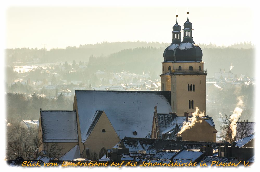 21.01.17 Blick vom neu eröffnetem Landratsamt Plauen auf die Johanniskirche.