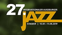 27. INTERNATIONALER AUGSBURGER JAZZ SOMMER 