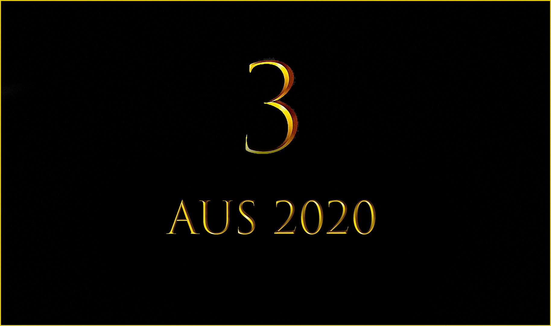 3 aus 2020