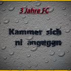 3 Jahre in der FC