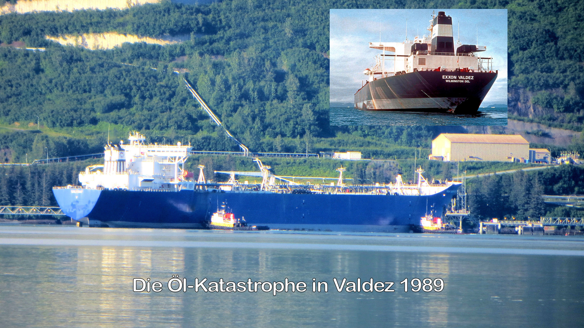 3. Noch heute, wird in Valdez, Öl verladen