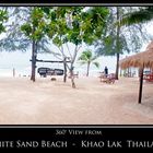 360° View from White Sand Beach / Thailand