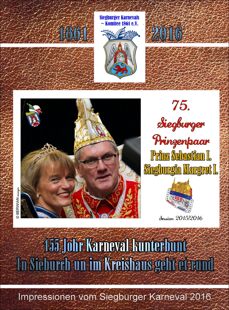 5. Siegburger Prinzenbuch "155 Johr Karneval kunterbunt - In Sieburch un im Kreishaus geht et rund
