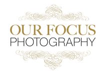 Our Focus Photography