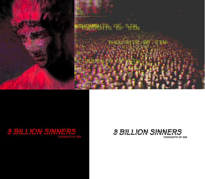 8 BILLION SINNERS by THOUGHTS OF SIN STUDIOS