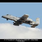 A-10 Thunderbolt II departing from Nellis AFB - United States