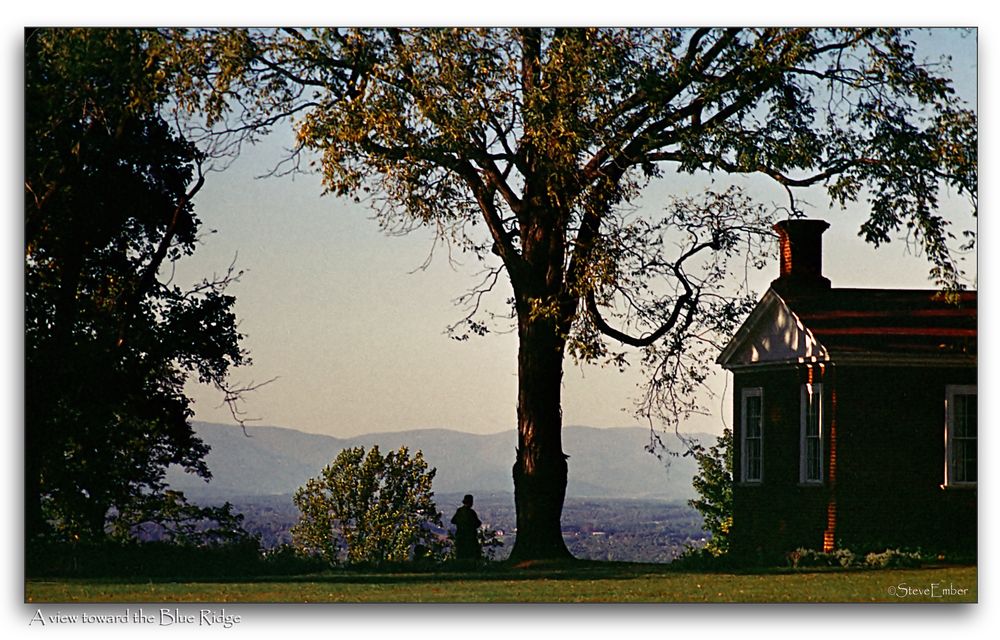 A view toward the Blue Ridge