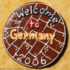 Aachener Printe "Welcome to Germany" zur FIFA-WM 2006