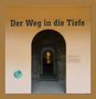 Der Weg in die Tiefe by Klaus-Peter Beck