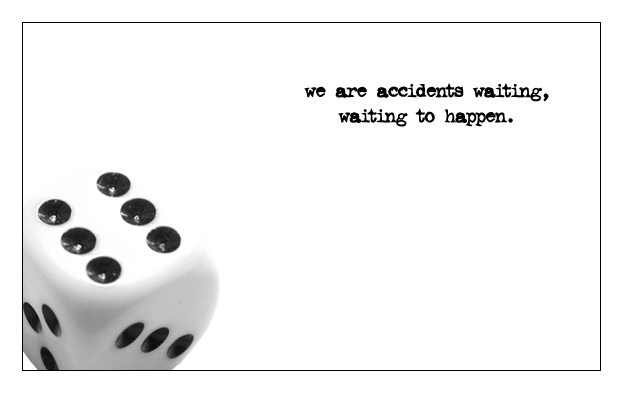 accidents waiting