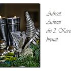 Advent, Advent...die 2. Kerze brennt