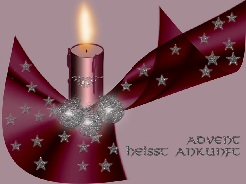 Advent heißt Ankunft