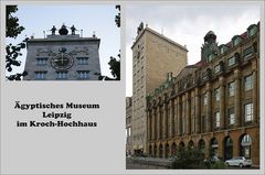 Ägyptisches Museum ''Georg Steindorff'' im Kroch-Hochhaus.