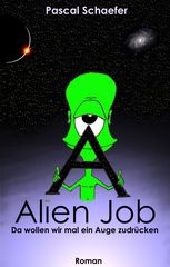 ... ALIEN Job ...