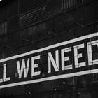 All we need!?