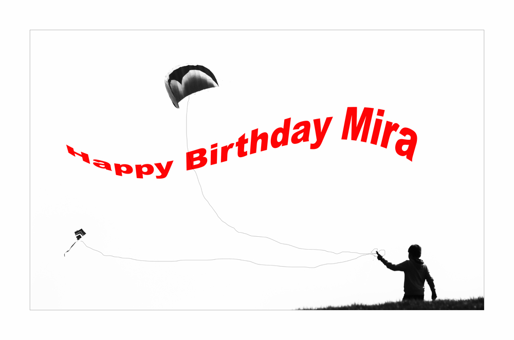 Alles Gute, liebe Mira