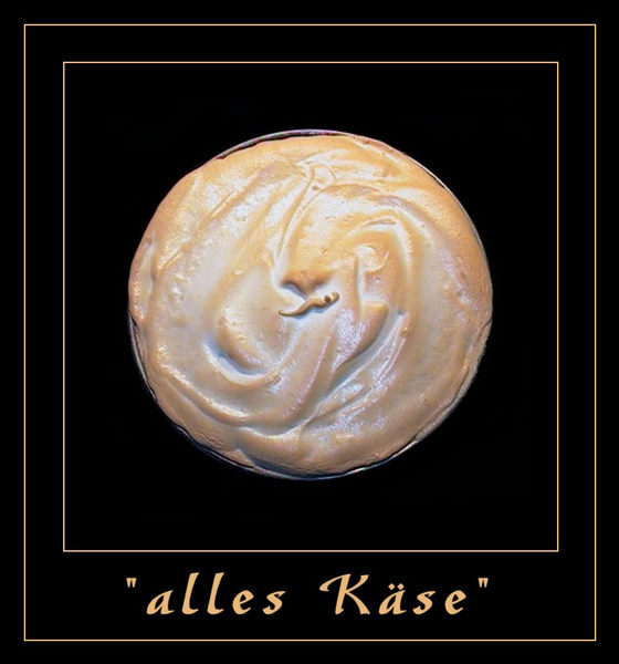 "alles Käse"