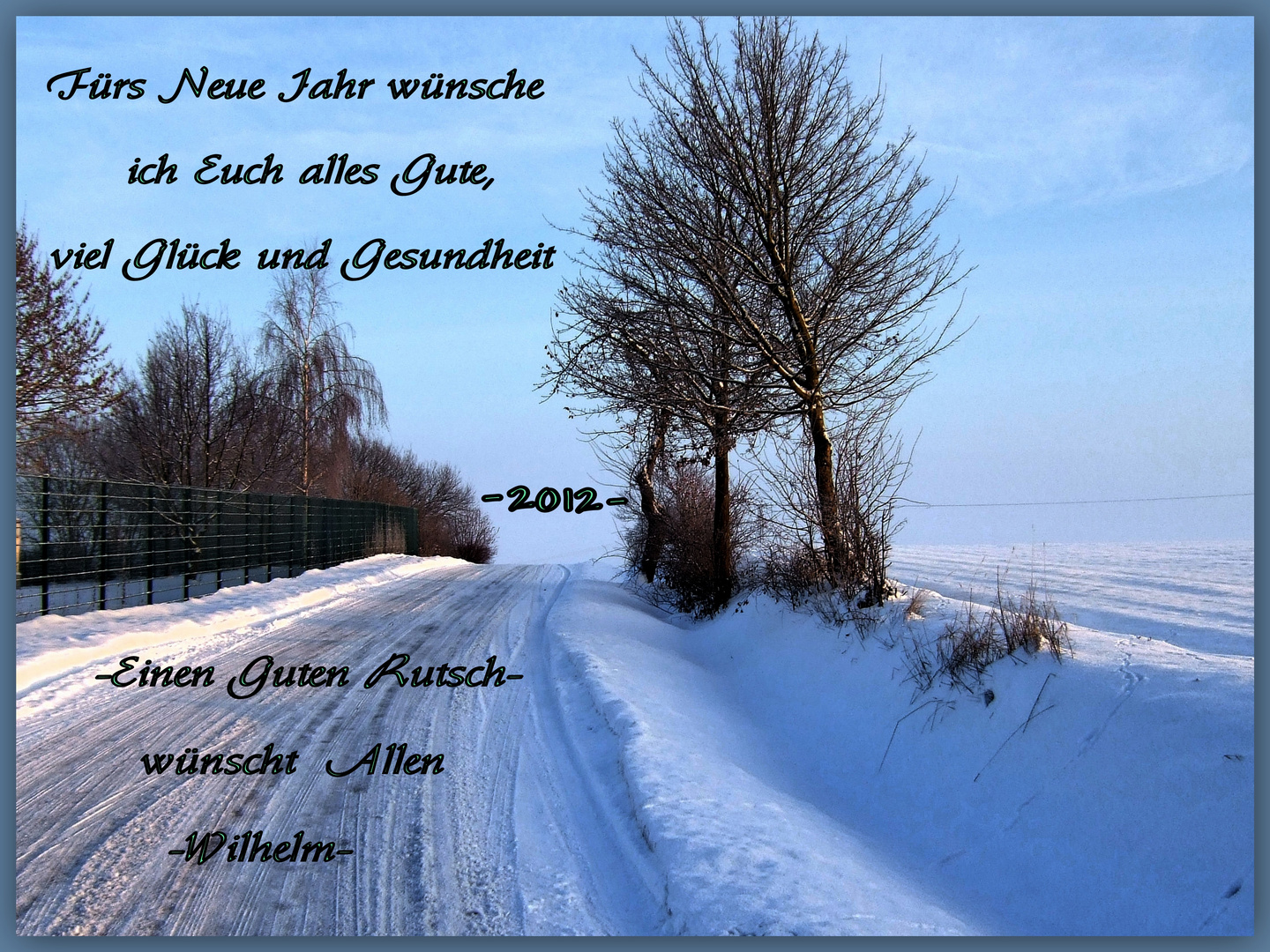 -Alles Liebe, und Gute zum Neuen Jahr 2012-