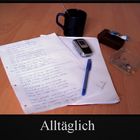 Alltäglich…