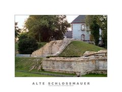 Alte Schlossmauer...