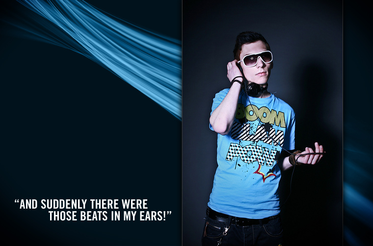 ”And suddenly there were those beats in my ears!“