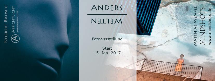 Anderswelten - Fotoausstellung