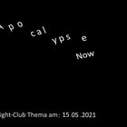 Apocalypse Now 15.5.21: Fight-Club