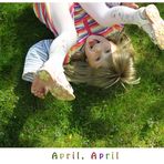 April, April und Löwenzahn