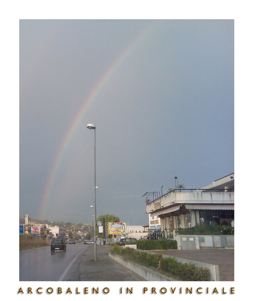 Arcobaleno in provinciale