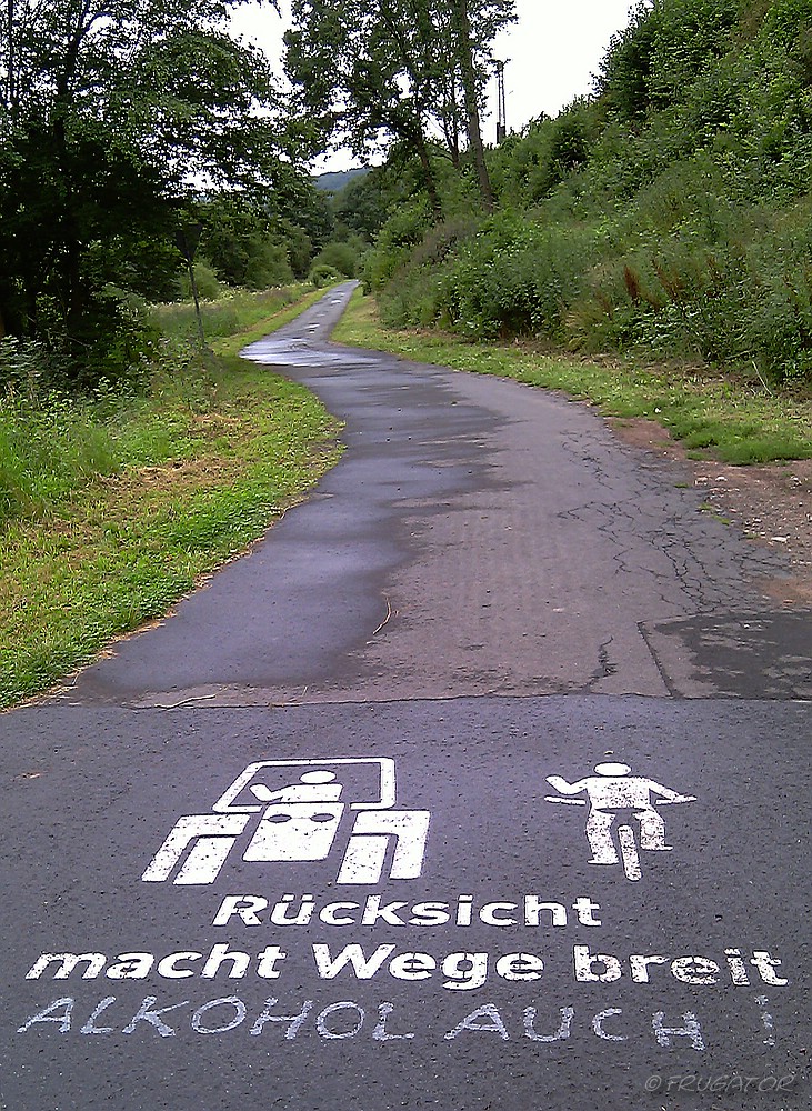 "Asphalt-Weisheiten ;-) "...