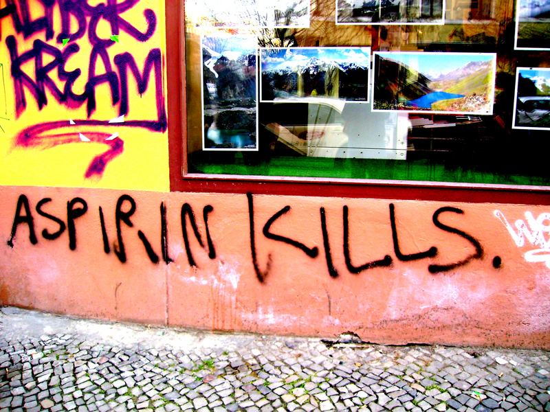 Aspirin kills...