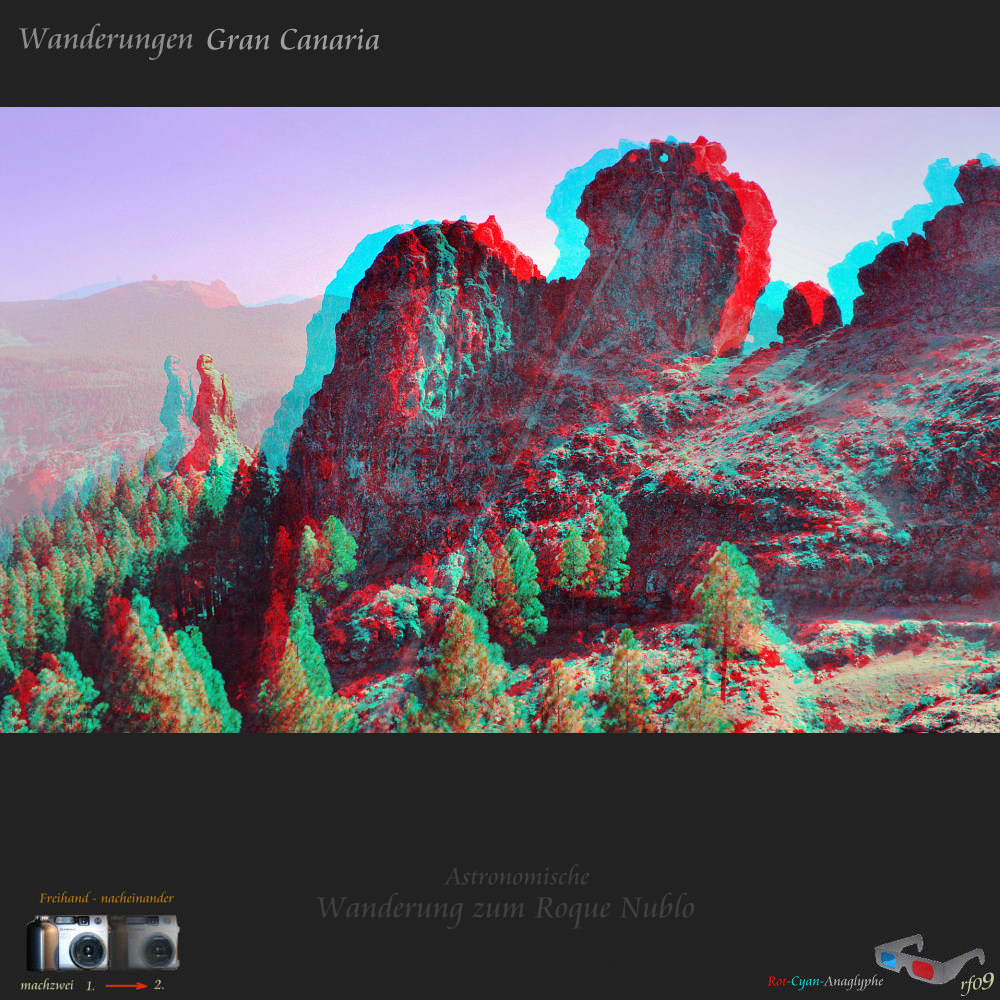 Astronomische Wanderung zum Roque Nublo auf Gran Canaria in 3D - Anaglyphen