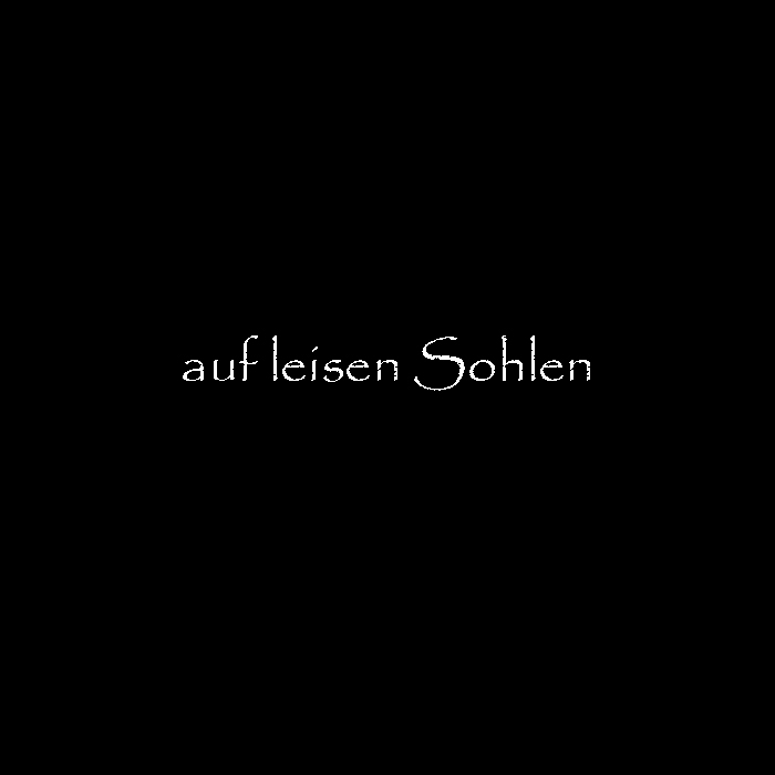 auf leisen Sohlen