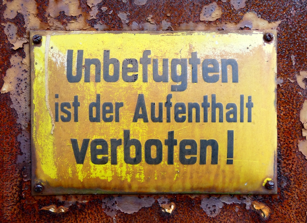 Aufenthalt verboten!