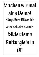 Aufruf zur Kundgebung ab heute am Mainufer (gegenüber Kulturgleis) in Offenbach